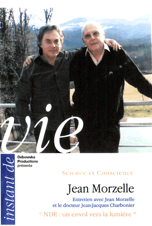 Docteur  Jean-Jacques Charbonier - NDE un envol vers la lumière, avec Jean Morzelle