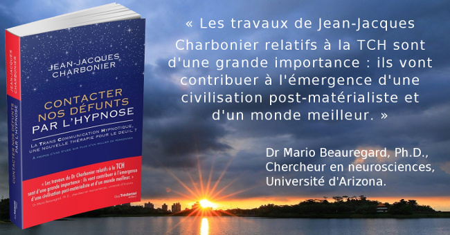 Jean-Jacques CHARBONIER : Contacter nos défunts par l'hypnose